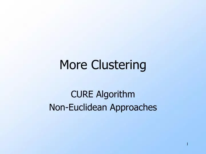 more clustering