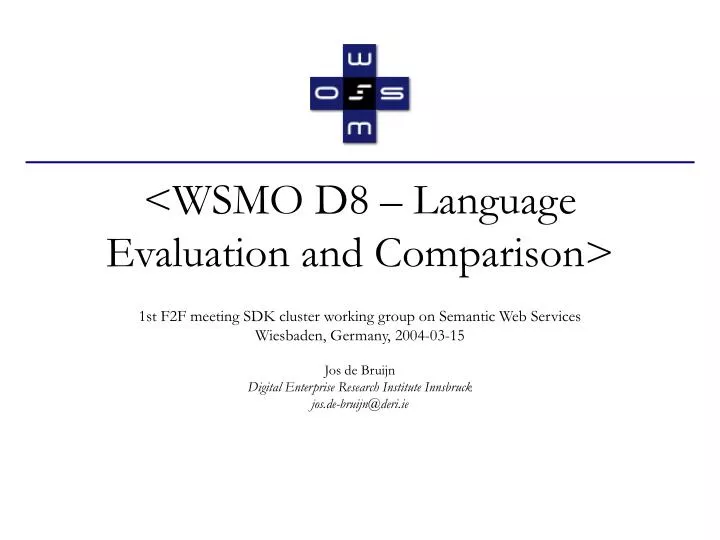 wsmo d8 language evaluation and comparison