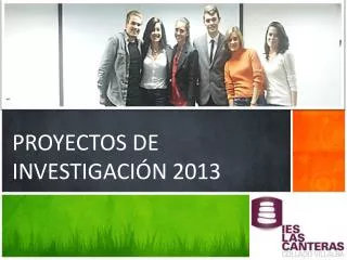 PROYECTOS DE INVESTIGACIÓN 2013
