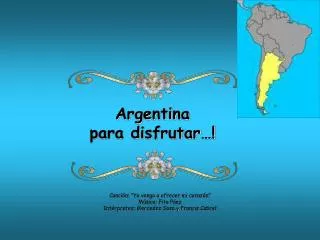 Argentina para disfrutar…!