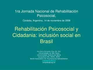 Rehabilitación Psicosocial y Cidadania: inclusión social en Brasil