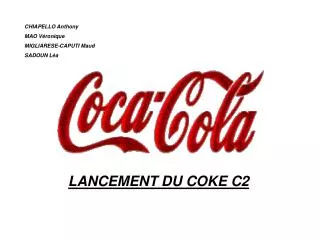 LANCEMENT DU COKE C2