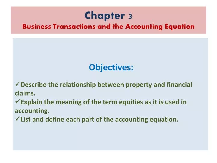 chapter 3 business transactions and the accounting equation