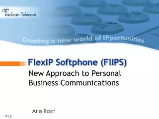 FlexIP Softphone (FlIPS)