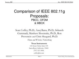Comparison of IEEE 802.11g Proposals: PBCC, OFDM &amp; MBCK
