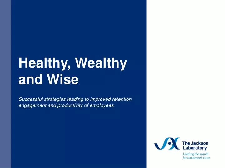healthy wealthy and wise