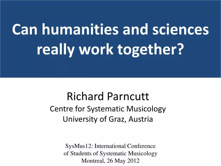 can humanities and sciences really work together