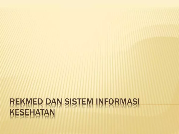 rekmed dan sistem informasi kesehatan