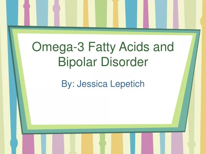 omega 3 fatty acids and bipolar disorder