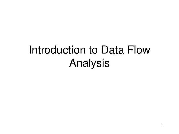 introduction to data flow analysis