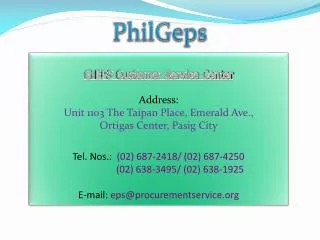 G-EPS Customer Service Center Address: Unit 1103 The Taipan Place, Emerald Ave.,