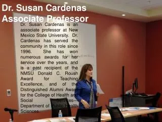 Dr. Susan Cardenas Associate Professor