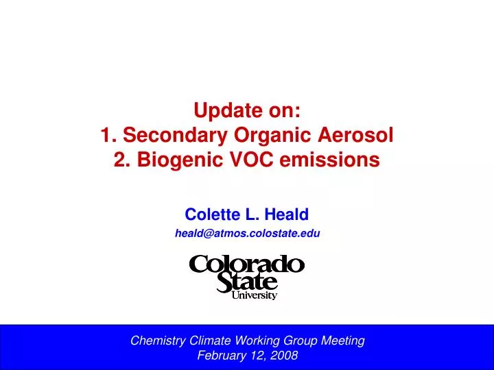 update on 1 secondary organic aerosol 2 biogenic voc emissions