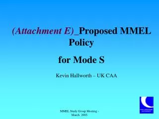 (Attachment E)_ Proposed MMEL Policy for Mode S
