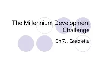 The Millennium Development Challenge