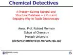 Chemical Detectives