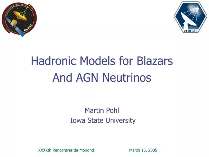 hadronic models for blazars and agn neutrinos martin pohl iowa state university