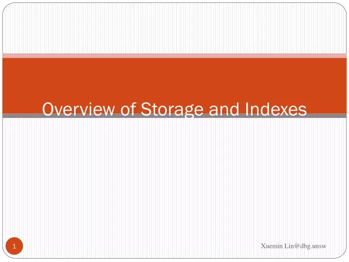overview of storage and indexes