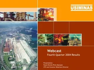 Webcast Fourth Quarter 2004 Results