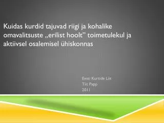 Eesti Kurtide Liit Tiit Papp 2011