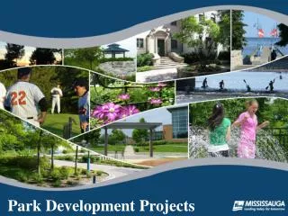 Park Development Projects