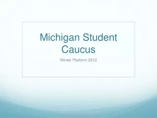 Michigan Student Caucus