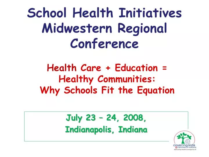 school health initiatives midwestern regional conference
