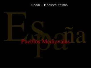Pueblos Medievales