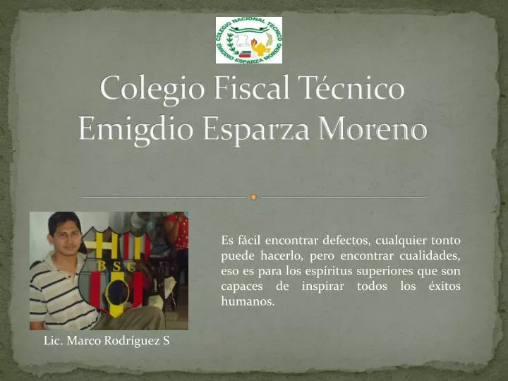 colegio fiscal t cnico emigdio esparza moreno