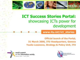 ICT Success Stories Portal: showcasing ICTs power for development