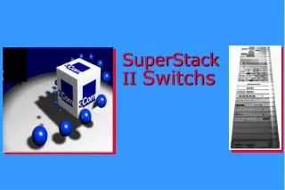 SuperStack II Switchs