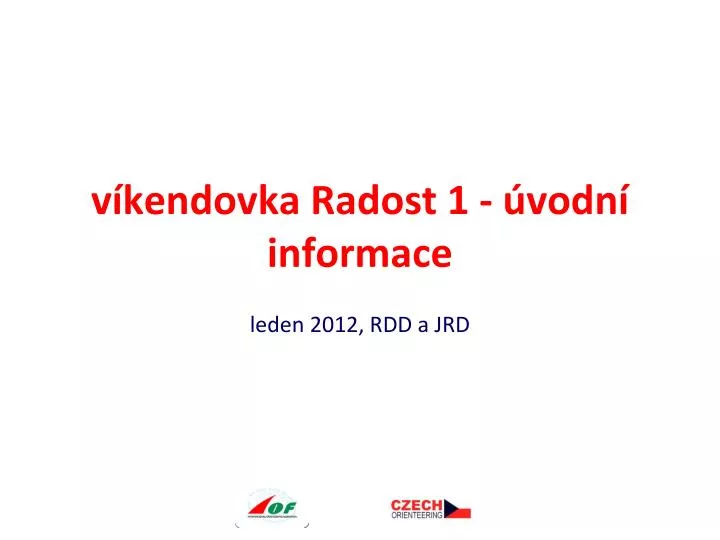 v kendovka radost 1 vodn informace