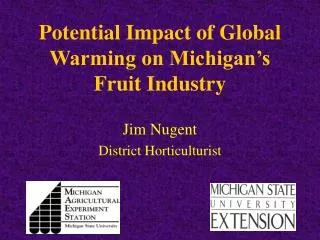 Potential Impact of Global Warming on Michigan’s Fruit Industry