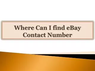 Where Can I find eBay Contact Number
