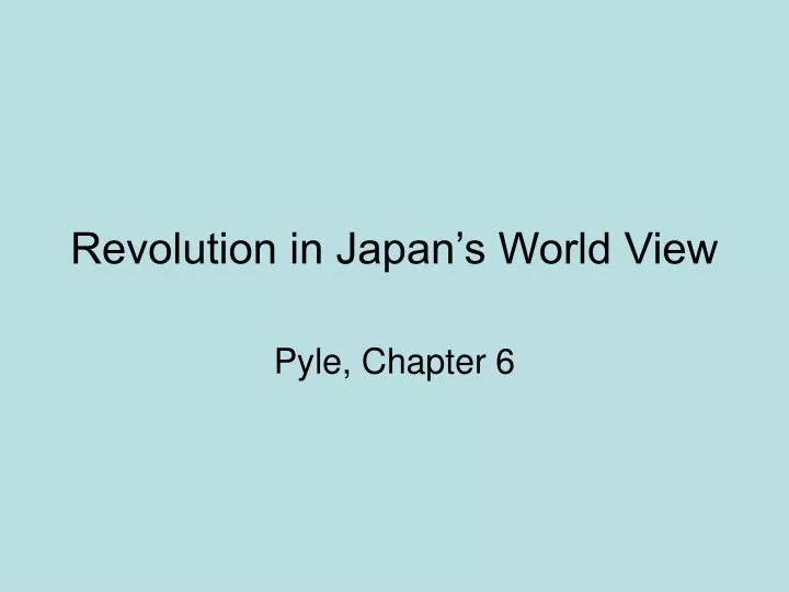 revolution in japan s world view