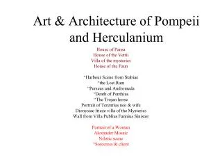 Art &amp; Architecture of Pompeii and Herculanium