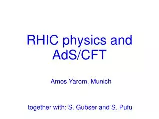 RHIC physics and AdS/CFT