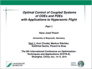 Optimal Control of Coupled Systems of ODEs and PDEs with Applications to Hypersonic Flight