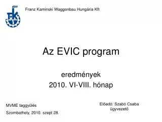 Az EVIC program