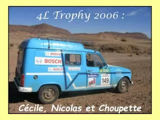 4L Trophy 2006 :