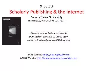 Slidecast of introductory statements f rom authors &amp; editors to theme issue;