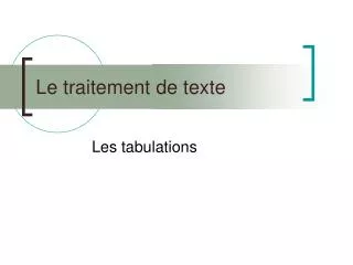 Le traitement de texte