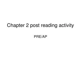 Chapter 2 post reading activity