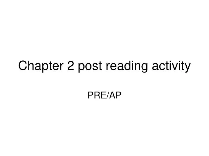 chapter 2 post reading activity