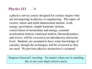 Physics 113