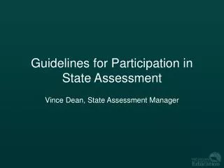 Guidelines for Participation in State Assessment