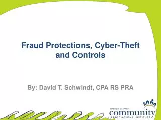 Fraud Protections, Cyber-Theft and Controls