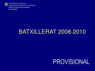 BATXILLERAT 2008-2010