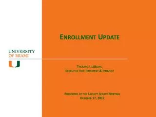 Enrollment Update Academic Affairs Committee Meeting