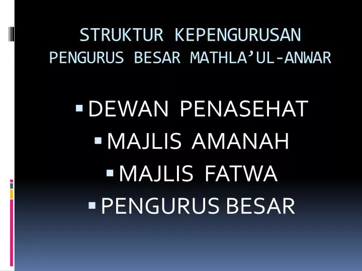 struktur kepengurusan pengurus besar mathla ul anwar